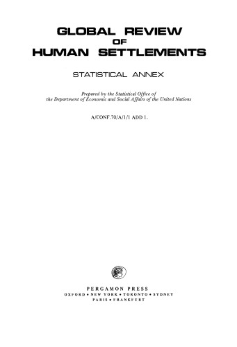 Global Review of Human Settlements. A Support Paper for Habitat: United Nations Conference on Human Settlements