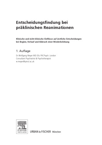 Ärztliche Entscheidungen bei der Durchführung von präklinischen Reanimationen