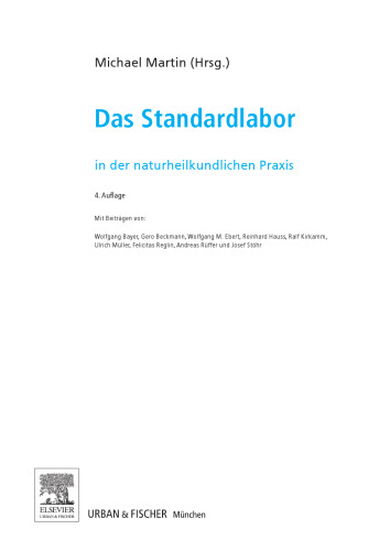 Das Standardlabor in der naturheilkundlichen Praxis. mit Zugang zum Elsevier-Portal