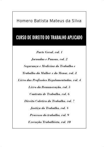 Execução Trabalhista. Curso De Direito Do Trabalho Aplicado