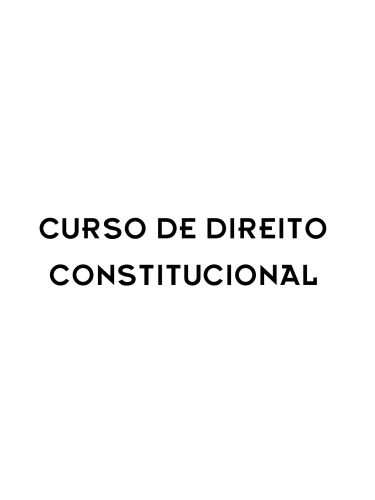 Curso De Direito Constitucional