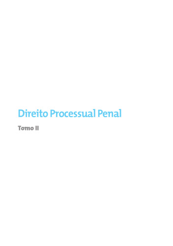 Direito Processual Penal. Tomo II