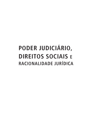 Poder Judiciário, Direitos Sociais e Racionalidade Jurídica