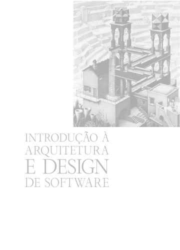 Introdução À Arquitetura De Design De Software. Uma Introdução À Plataforma Java