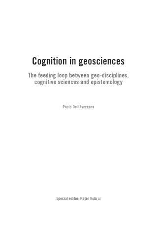 Cognition in Geosciences. The feeding loop between geo-disciplines, cognitive sciences and epistemology
