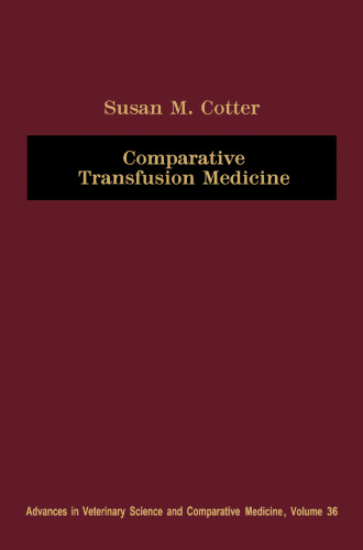 Comparative Transfusion Medicine