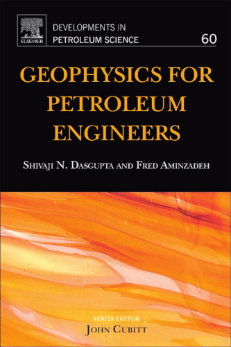 Geophysics for Petroleum Engineers