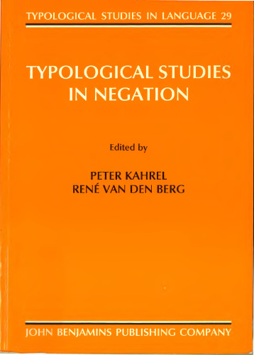 Typological Studies in Negation