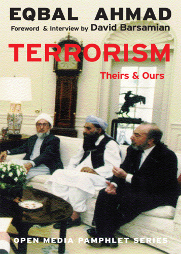 Terrorism: Theirs and Ours