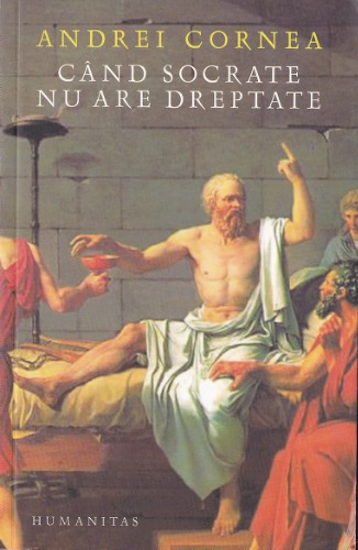 Cand Socrate nu are dreptate