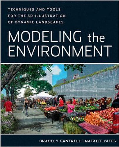 Modeling the Environment: Techniques and Tools for the 3D Illustration of Dynamic Landscapes