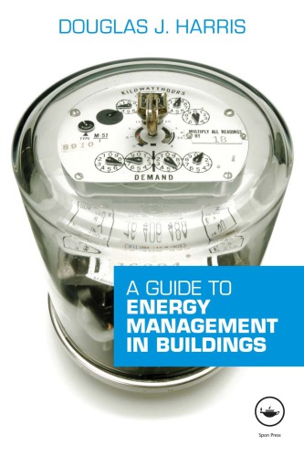 A Guide to Energy Management in Buildings
