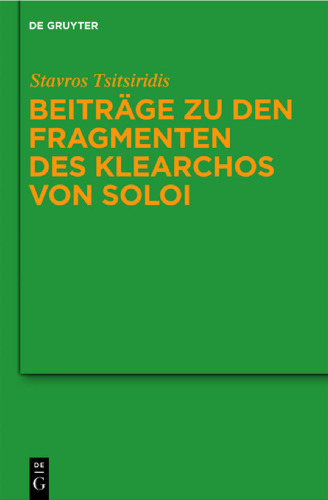 Beiträge zu den Fragmenten des Klearchos von Soloi