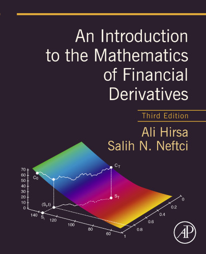 An Introduction to the Mathematics of Financial Derivatives, Third Edition
