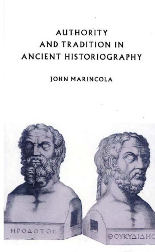 Authority and Tradition in Ancient Historiography