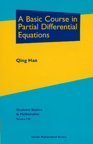 A Basic Course in Partial Differential Equations