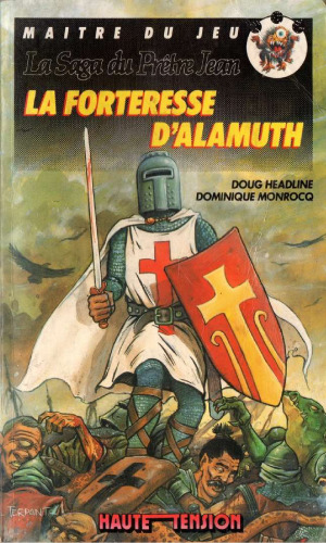 La Saga du prêtre Jean : La forteresse d'Alamuth