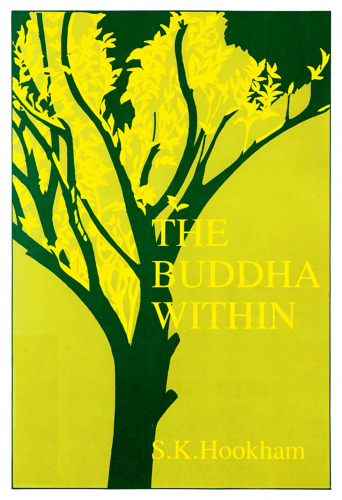 The Buddha Within: Tathagatagarbha Doctrine According to the Shentong Interpretation of the Ratnagotravibhaga