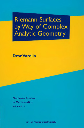 Riemann Surfaces by Way of Complex Analytic Geometry