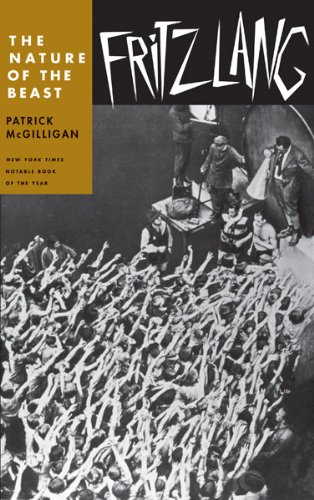 Fritz Lang: The Nature of the Beast
