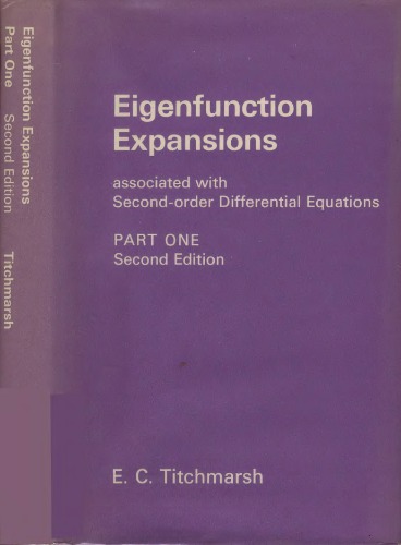 Eigenfunction expansions associated with second-order differential equations. Part 1