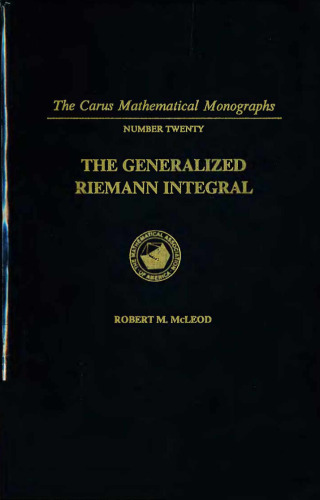 The Generalized Riemann Integral