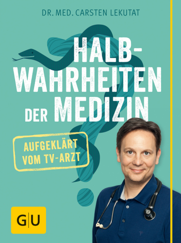 Halbwahrheiten der Medizin