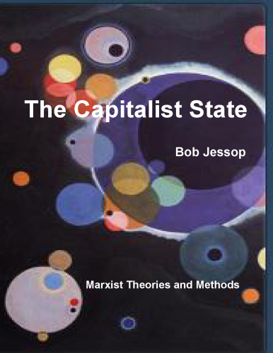 Capitalist State: Marxist Theories and Methods