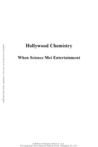 Hollywood Chemistry: When Science Met Entertainment