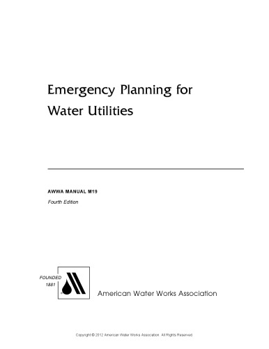 Emergency Planning for Water Utilities
