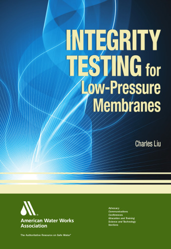 Integrity Testing of Low-Pressure Membranes