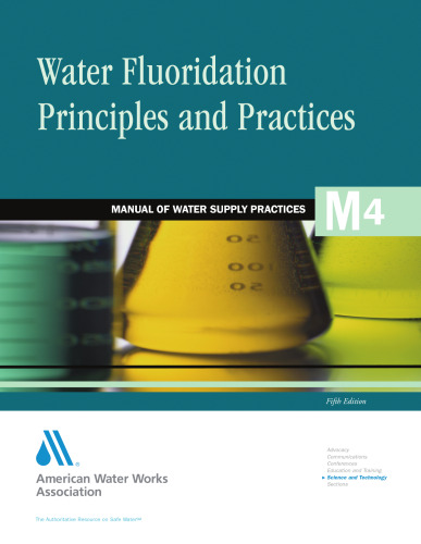 Water Fluoridation Principles & Practices