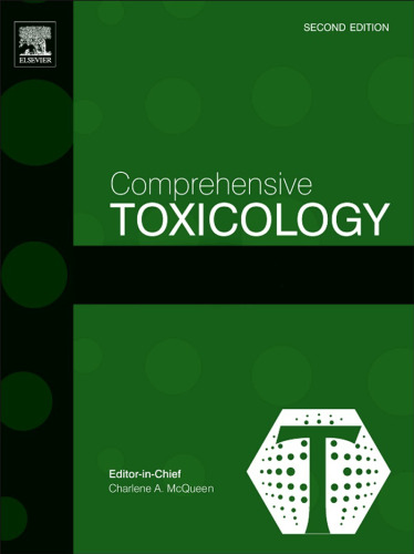 Comprehensive Toxicology, Second Edition