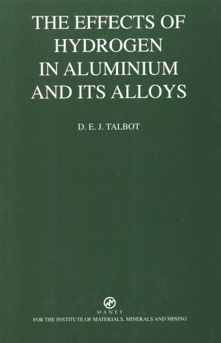 B0724 Effects of hydrogen in aluminium and its alloys