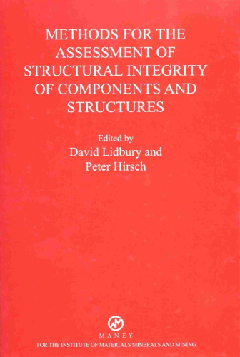 B0778 Methods for the Assessment of the Structural Integrity of Components and Structures