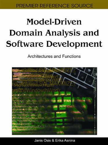 Model-Driven Domain Analysis and Software Development: Architectures and Functions