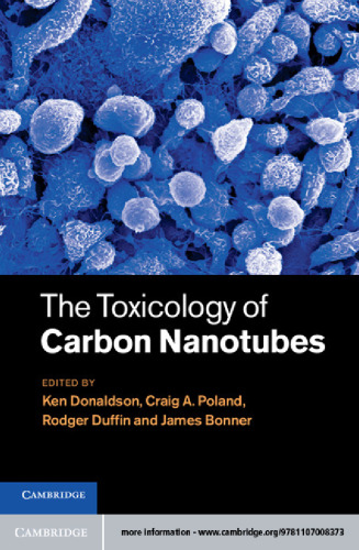 The Toxicology of Carbon Nanotubes