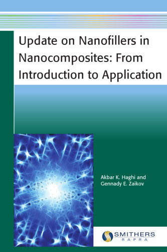 Update on Nanofillers in Nanocomposites : From Introduction to Application