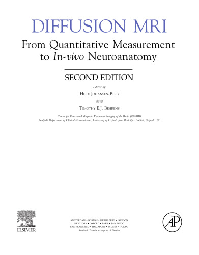 Diffusion MRI. From Quantitative Measurement to In vivo Neuroanatomy