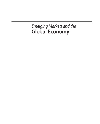 Emerging Markets and the Global Economy. A Handbook