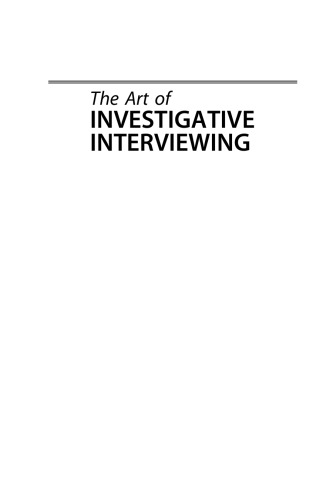 The Art of Investigative Interviewing