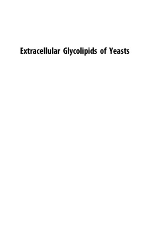 Extracellular Glycolipids of Yeasts. Biodiversity, Biochemistry, and Prospects