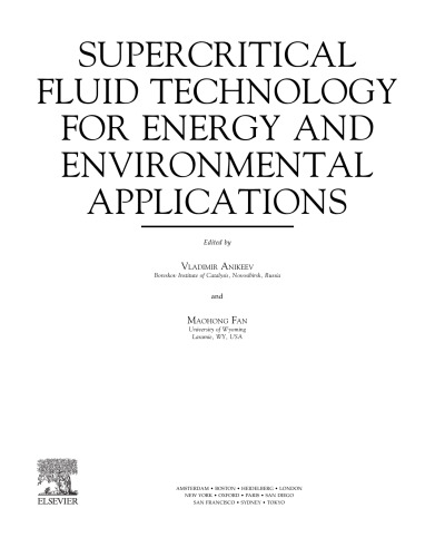 Supercritical Fluid Technology for Energy and Environmental Applications