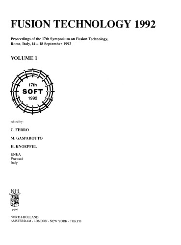 Fusion Technology 1992. Proceedings of the 17th Symposium On Fusion Technology, Rome, Italy, 14–18 September 1992