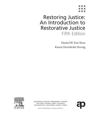 Restoring Justice. An Introduction to Restorative Justice
