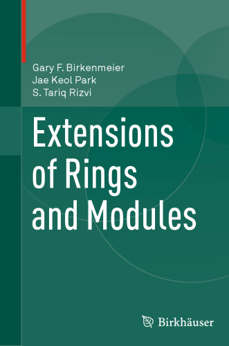 Extensions of Rings and Modules