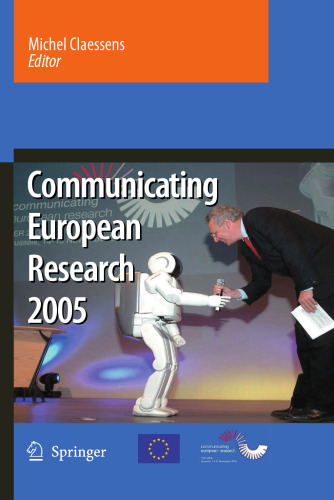 Communicating European Research 2005: Proceedings of the Conference, Brussels, 14–15 November 2005