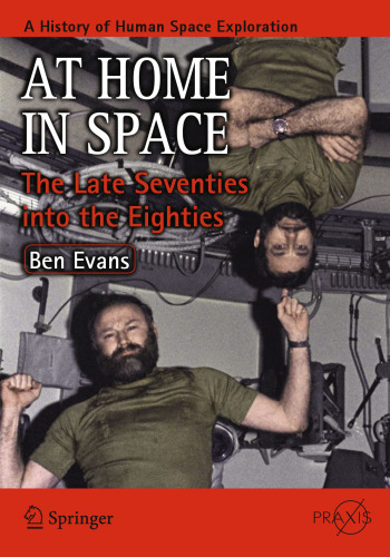 At Home in Space: The Late Seventies into the Eighties