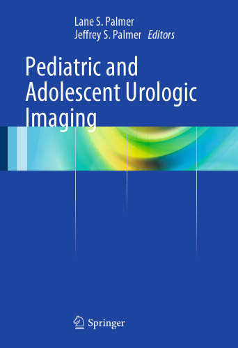 Pediatric and Adolescent Urologic Imaging