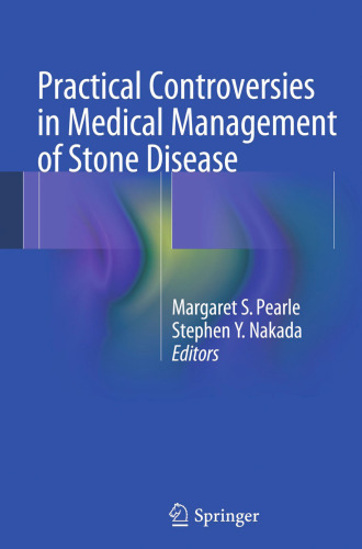 Practical Controversies in Medical Management of Stone Disease